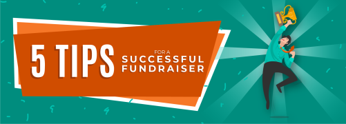 Five Tips for a Successful Fundraiser
